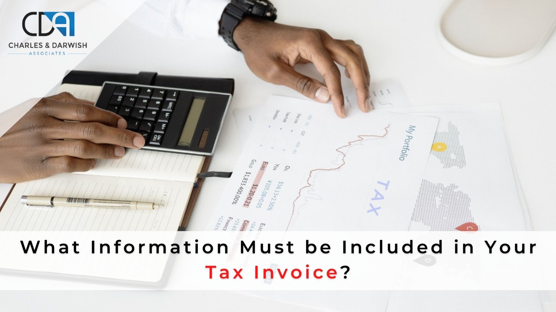 What Information Must be Included in Your Tax Invoice
